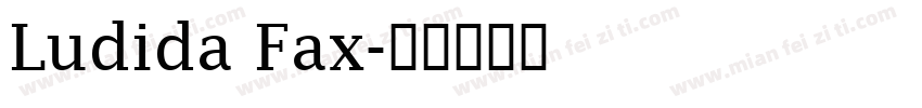 Ludida Fax字体转换